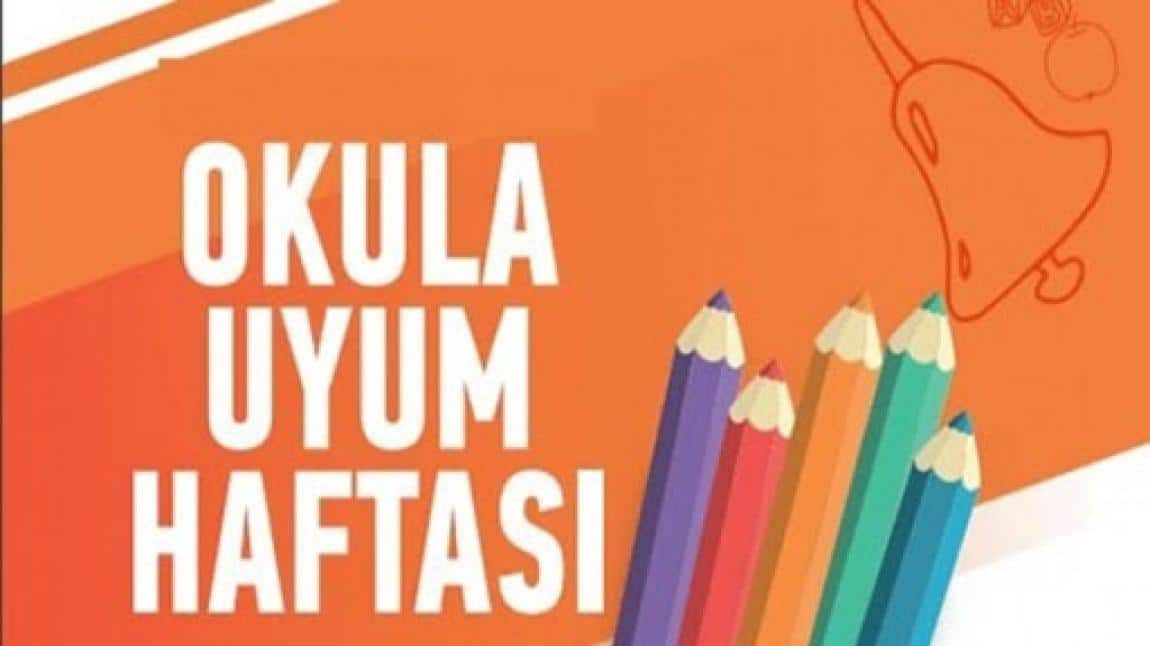 Okula Uyum Haftası Başlıyor